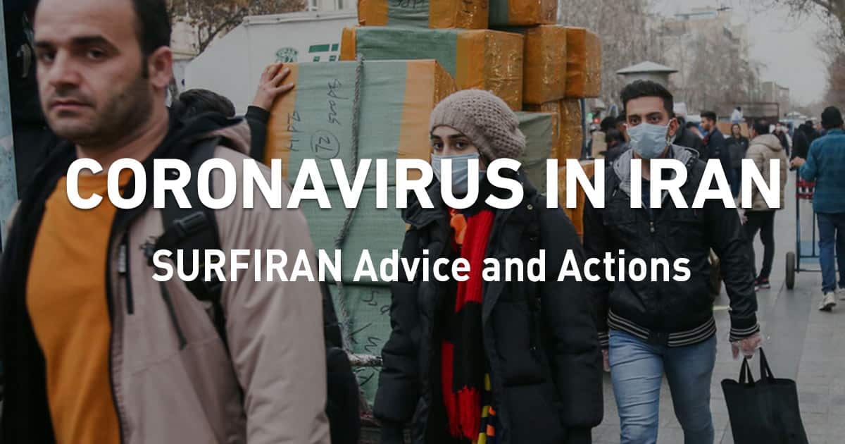 Coronavirus In Iran Advice And Actions By SURFIRAN