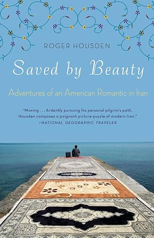 Adventures Of An American Romantic In Iran