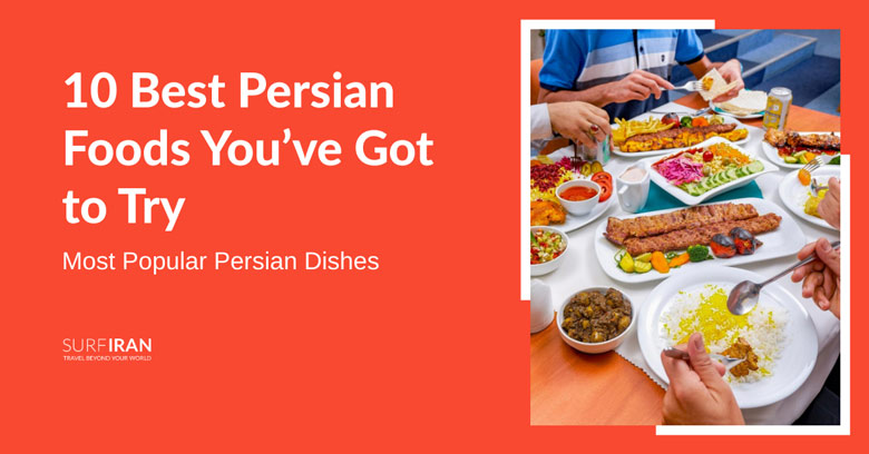 Iranian Top 10 Foods (Best Persian Food)