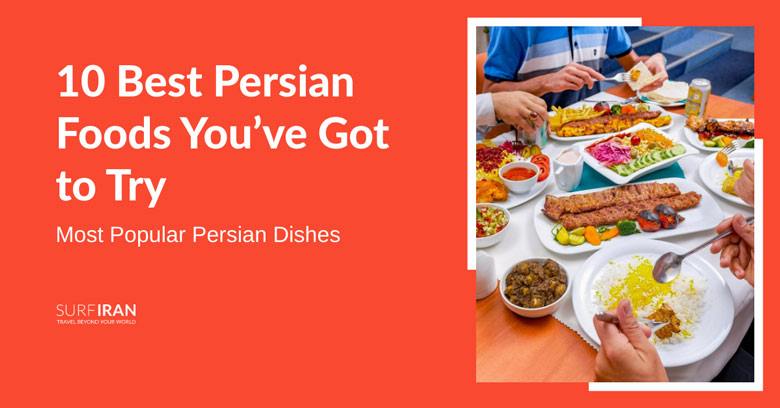 Best Persian Foods Iranian Top 10 Foods (Best Persian Food)