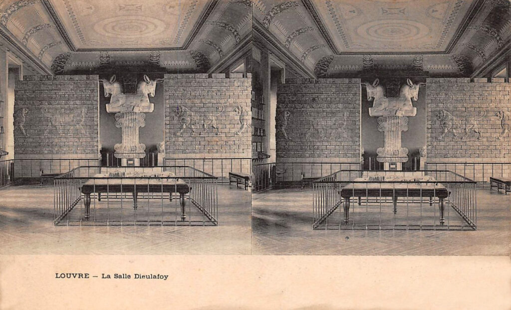 Unearthing The City Of Lilies: The Dieulafoys’ Persian Legacy 8 Louvre Museum, Dieulafoy Gallery. Stereoscopic Postcard. Arch. Jl P – Jane’s Diaries Iii: A Difficult Journey To The Tigris Jane’s Diaries Iii