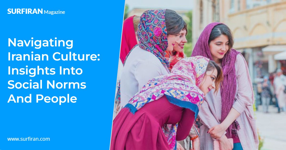 Understanding Social Norms in Iran: A Compact Guide