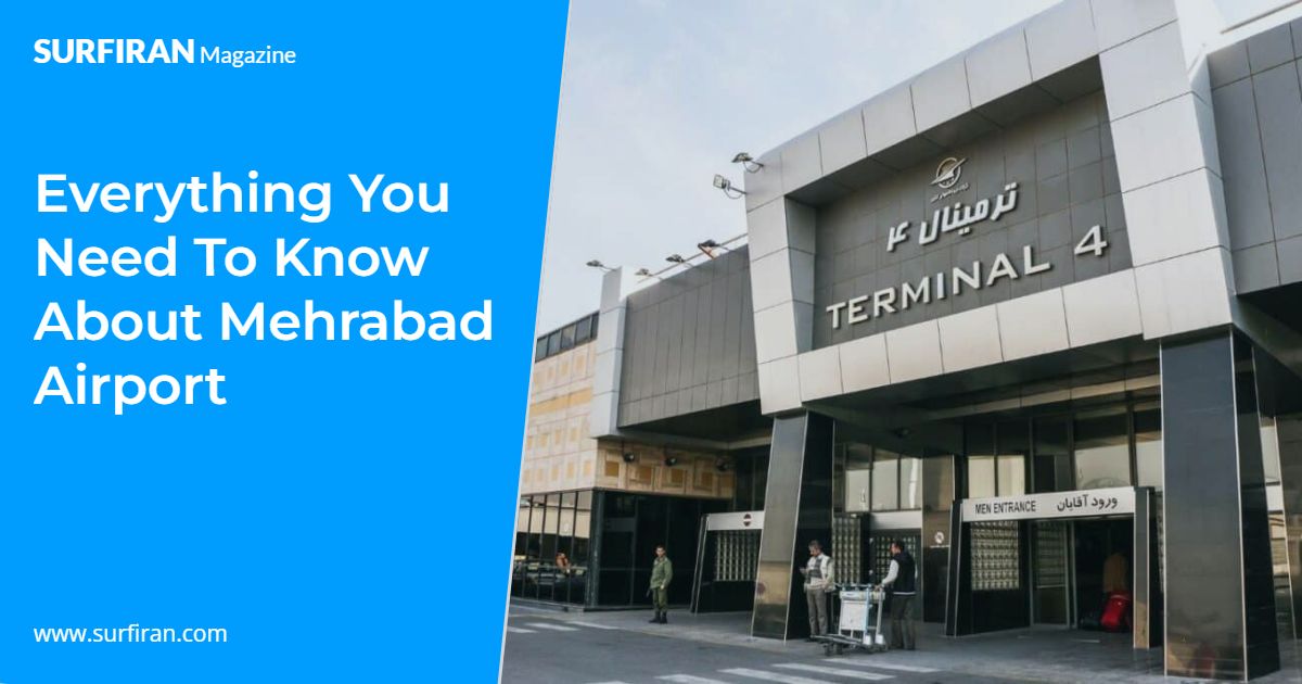 Mehrabad Airport in Tehran: All You Need to Know